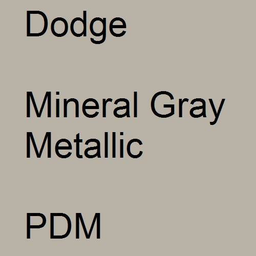 Dodge, Mineral Gray Metallic, PDM.